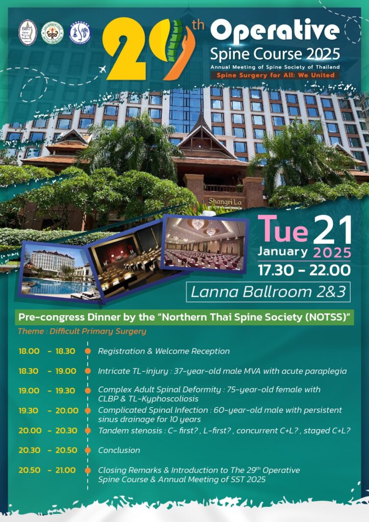 20th Operative Spine Course 2025 pre-congress dinner agenda, January 21, 2025, 17:30-22:00 at Lanna Ballroom 2&3, Shangri-La Hotel Chiang Mai, theme Difficult Primary Surgery with case presentations and discussions